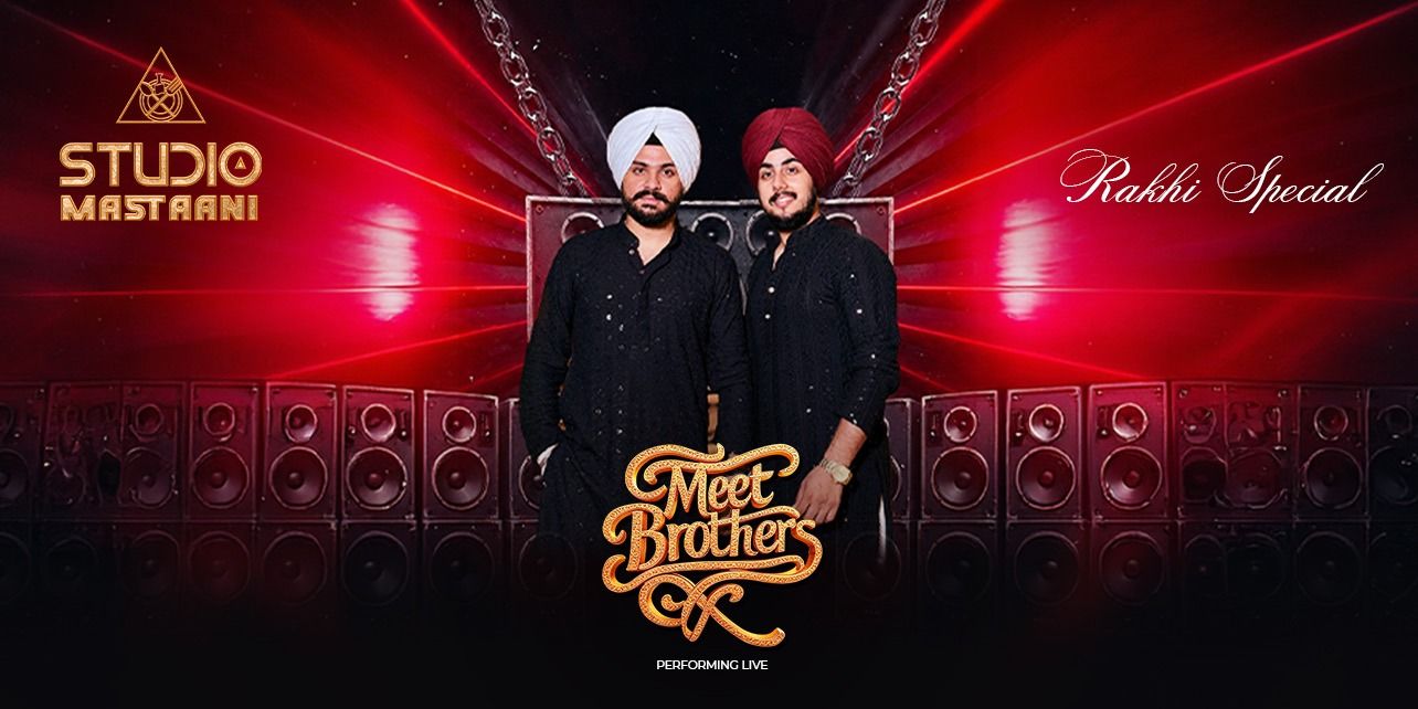 media-desktop-studio-mastaani-presents-meet-brothers-0-2026-8-25-t-7-17-17.jpg