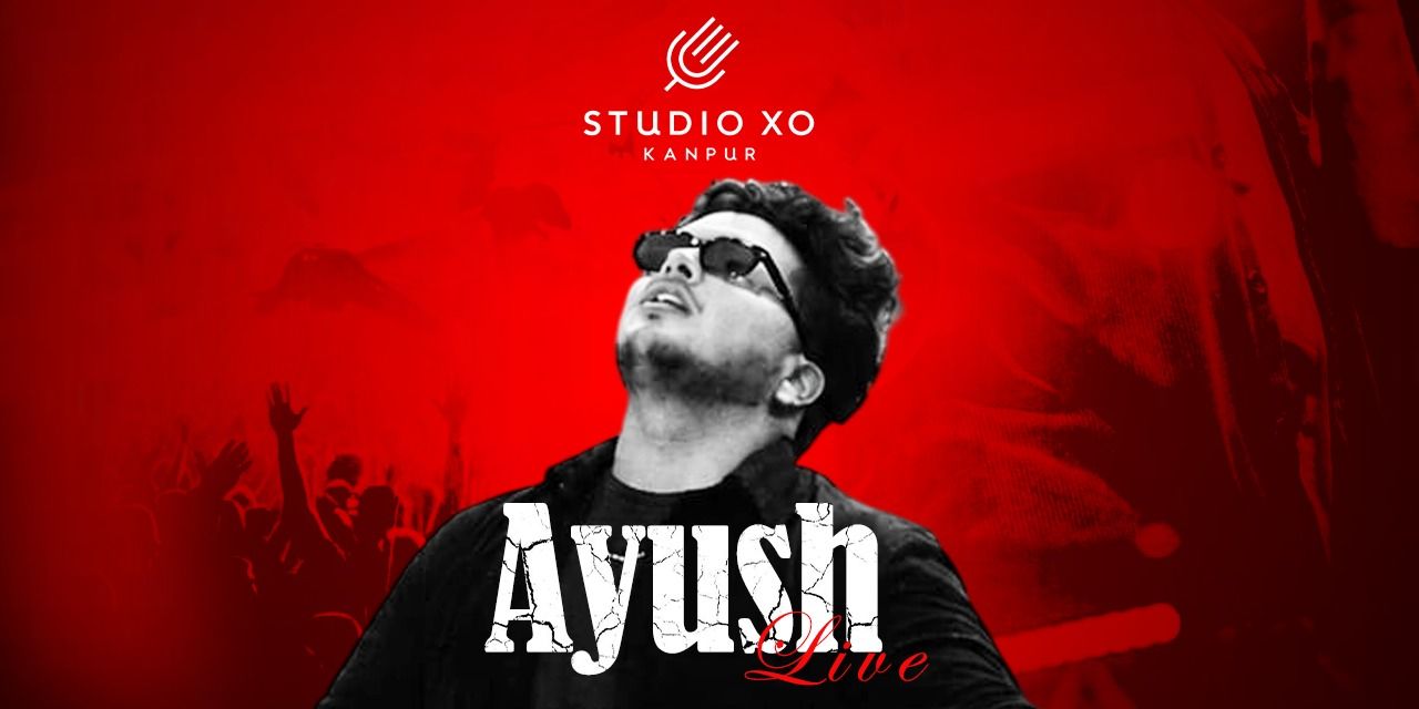media-desktop-studio-xo-presents-ayush-live-0-2026-10-6-t-8-27-47.jpg