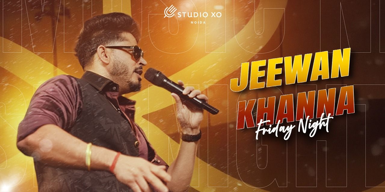 media-desktop-studio-xo-presents-jeewan-khanna-live-0-2026-7-11-t-9-8-12.jpg