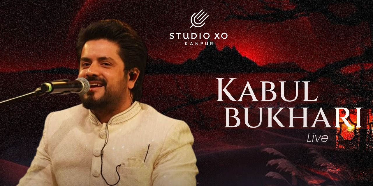 media-desktop-studio-xo-presents-kabul-bukhari-live-0-2026-10-19-t-8-57-21.jpg