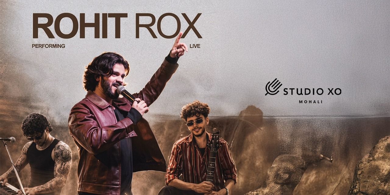 media-desktop-studio-xo-presents-rohit-rox-band-0-2026-7-11-t-8-38-5.jpg