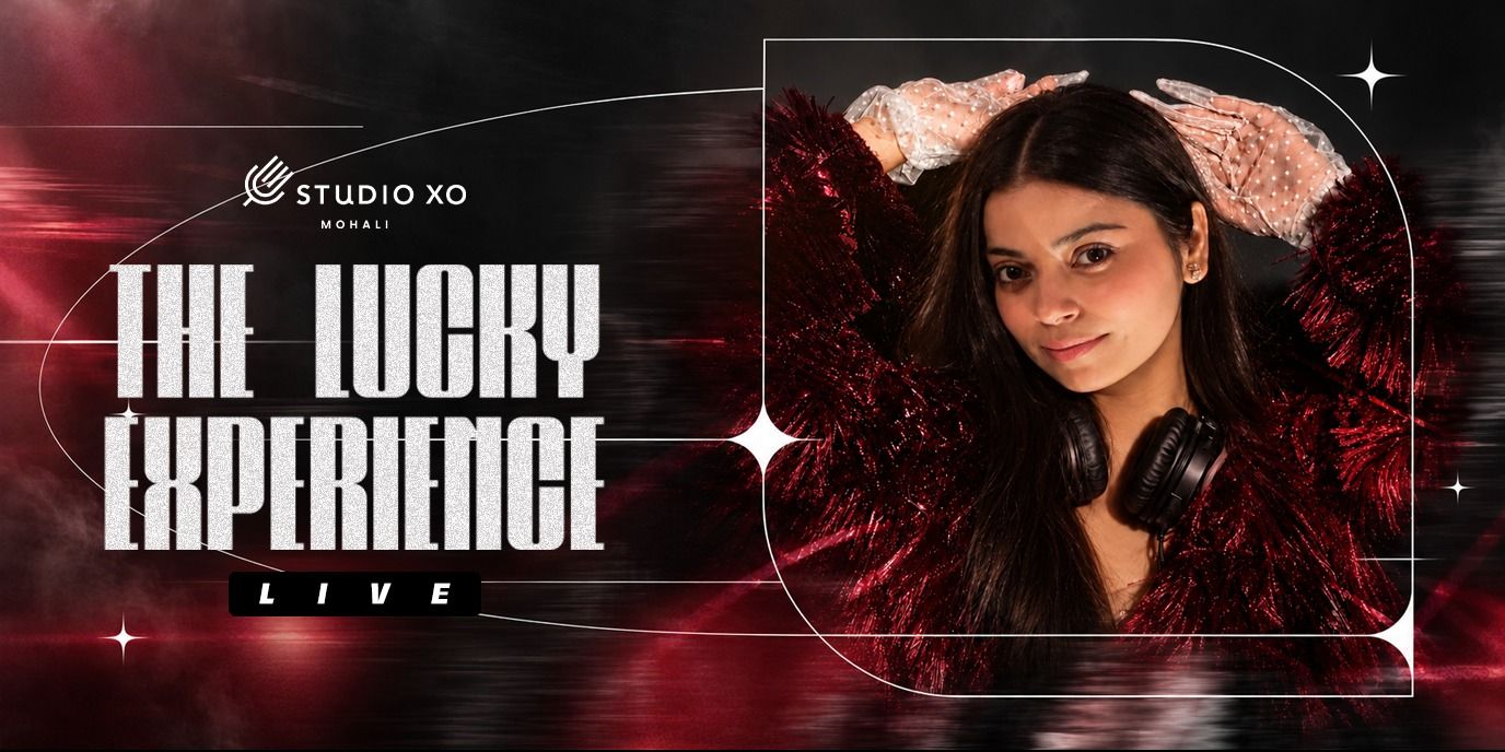media-desktop-studio-xo-presents-the-lucky-experience-live-0-2026-10-7-t-8-10-33.jpg