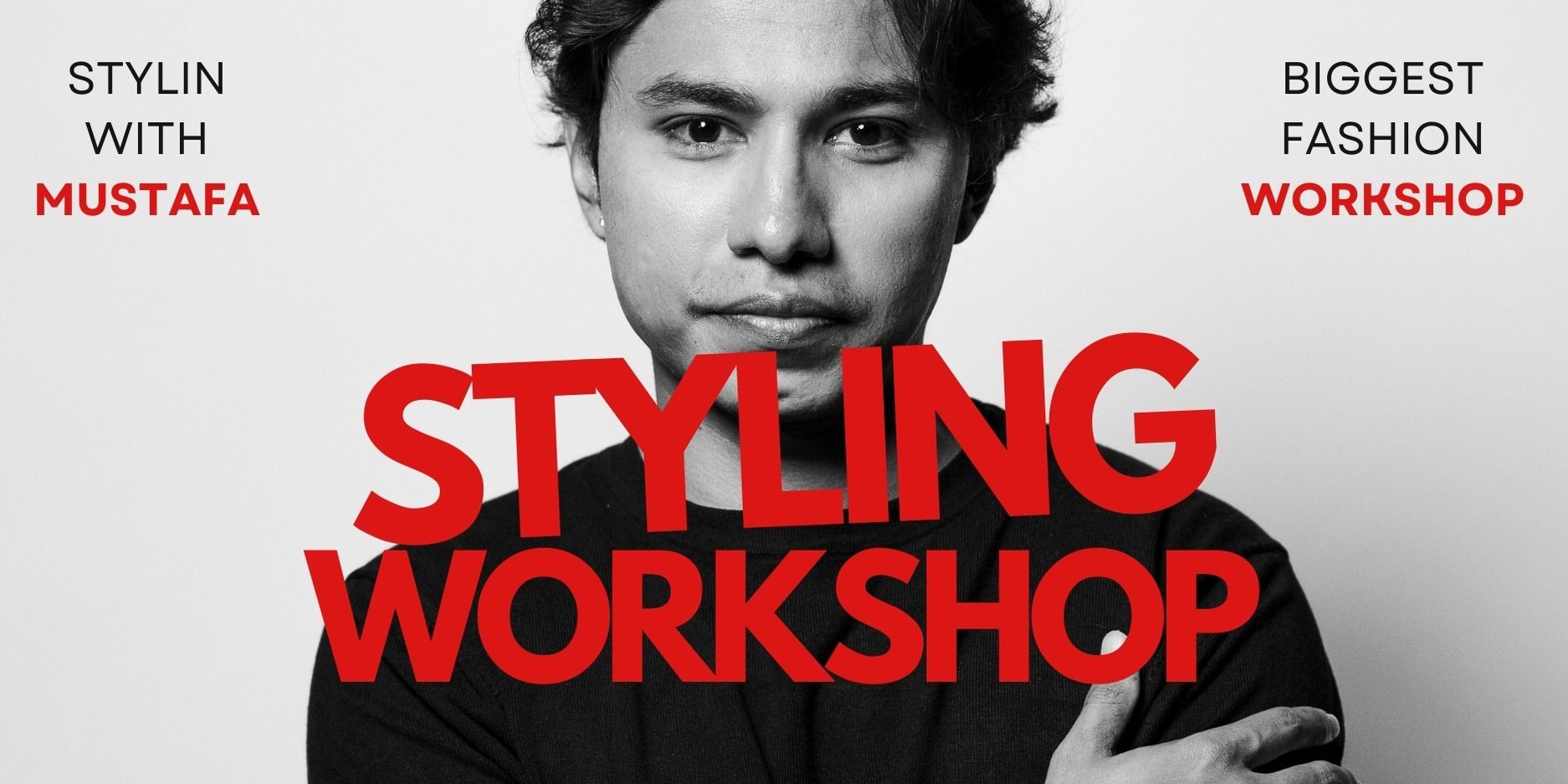 media-desktop-stylin-with-mustafa-2-0-fashion-styling-workshop-0-2025-1-15-t-5-48-12.jpg