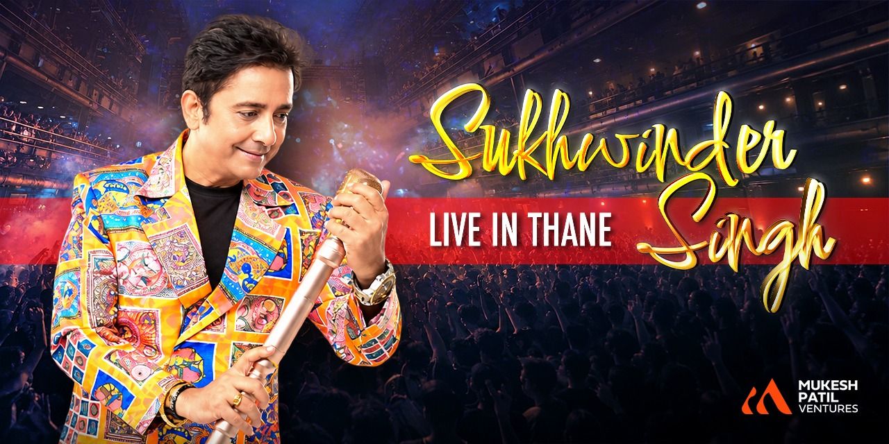 Sukhwinder Singh Live In Thane