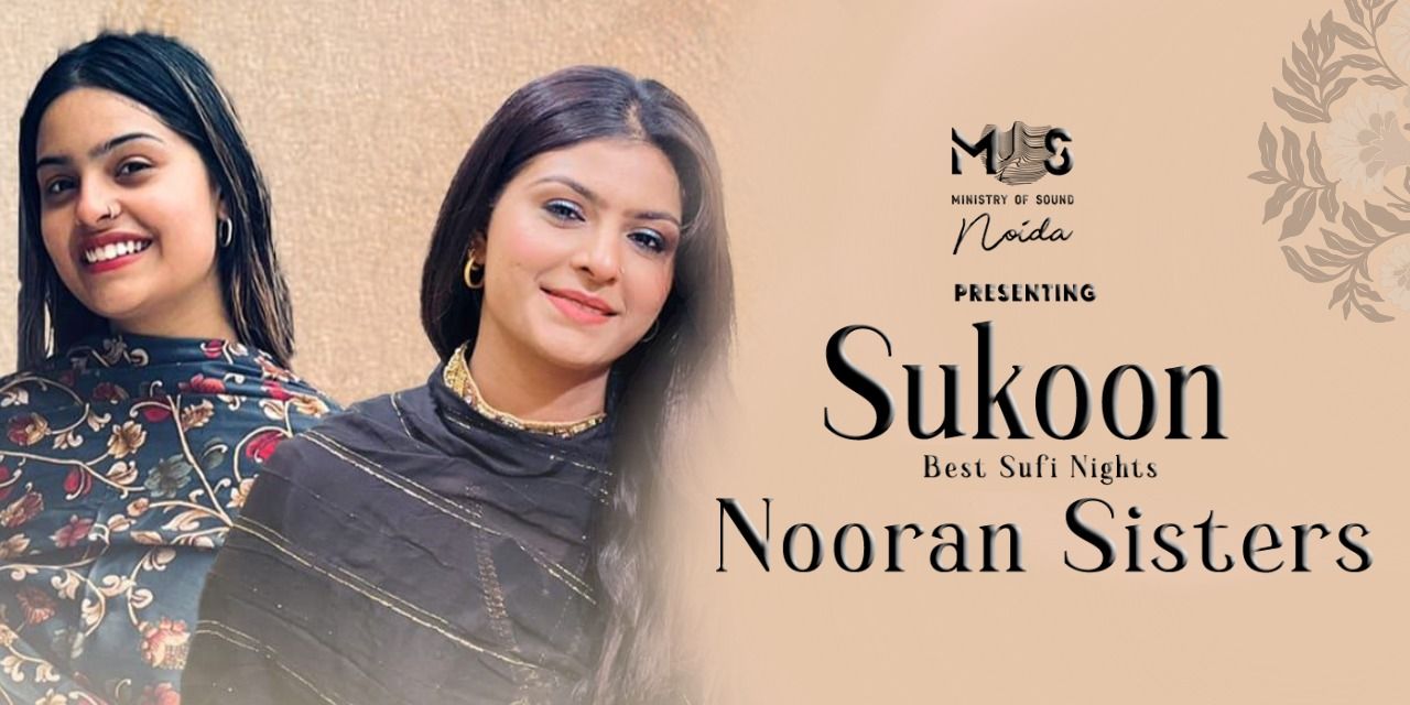 media-desktop-sukoon-sufi-nights-ft-nooran-sisters-0-2023-3-21-t-12-7-46.jpg