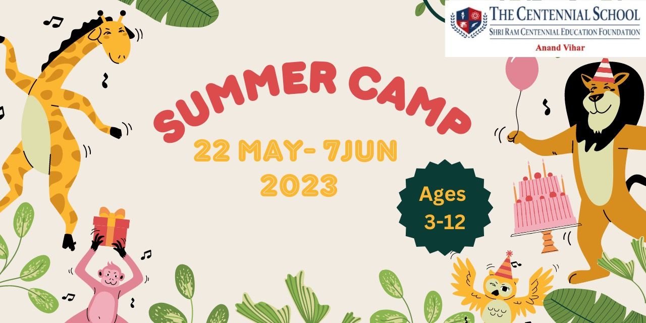 media-desktop-summer-camp-centennial-school-anand-vihar-0-2023-5-16-t-7-36-21.jpg