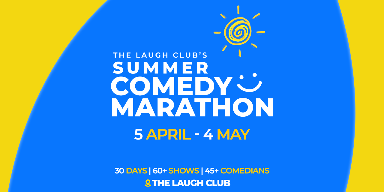 Summer Comedy Marathon by The Laugh Club