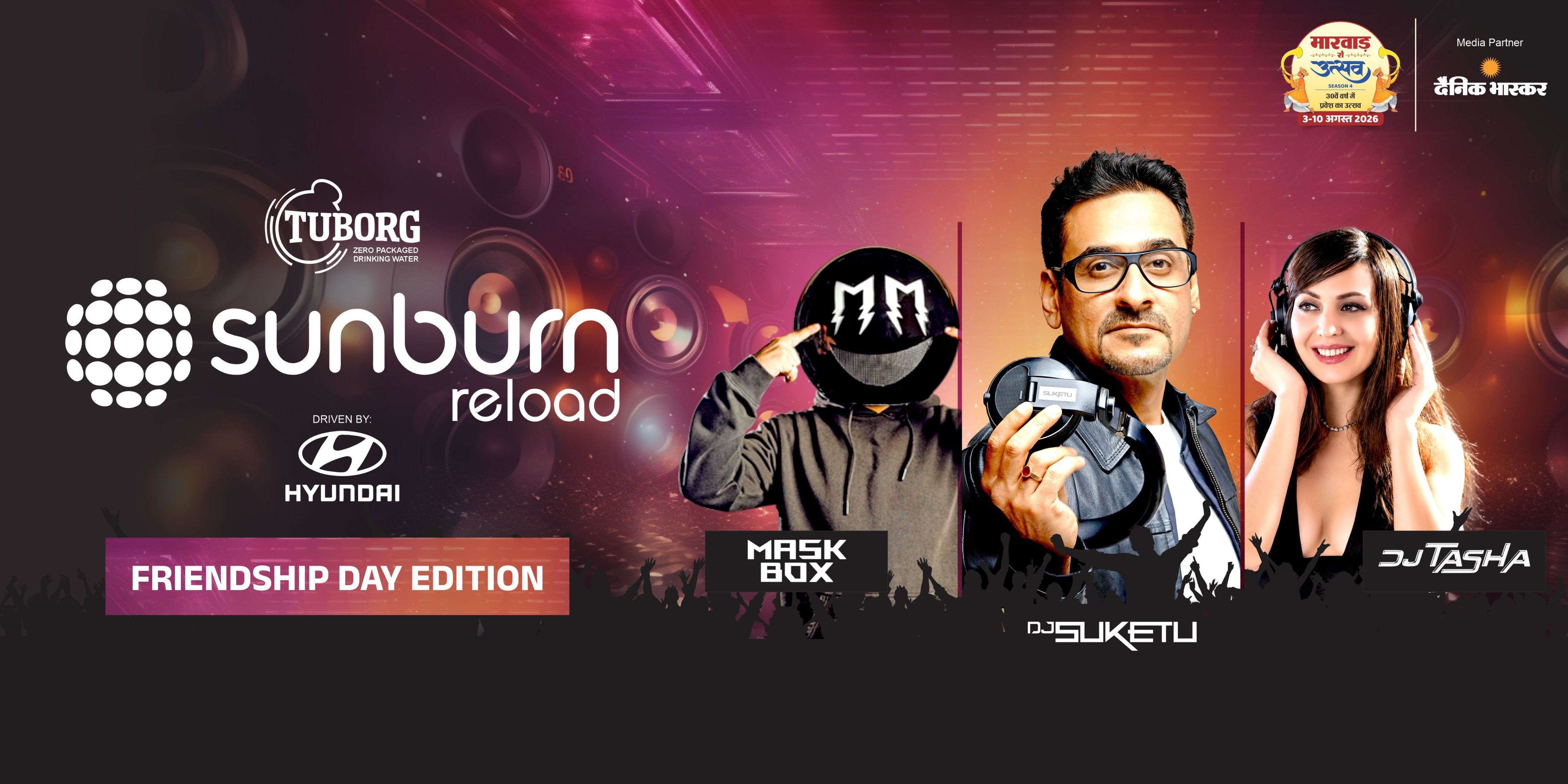 media-desktop-sunburn-reload-friendship-day-edition-jodhpur-2026-0-2026-7-12-t-10-56-1.jpg