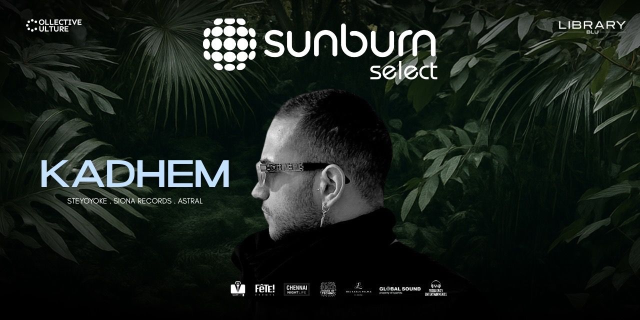 media-desktop-sunburn-select-x-collective-culture-ft-kadhem-0-2025-11-4-t-14-19-27.jpg