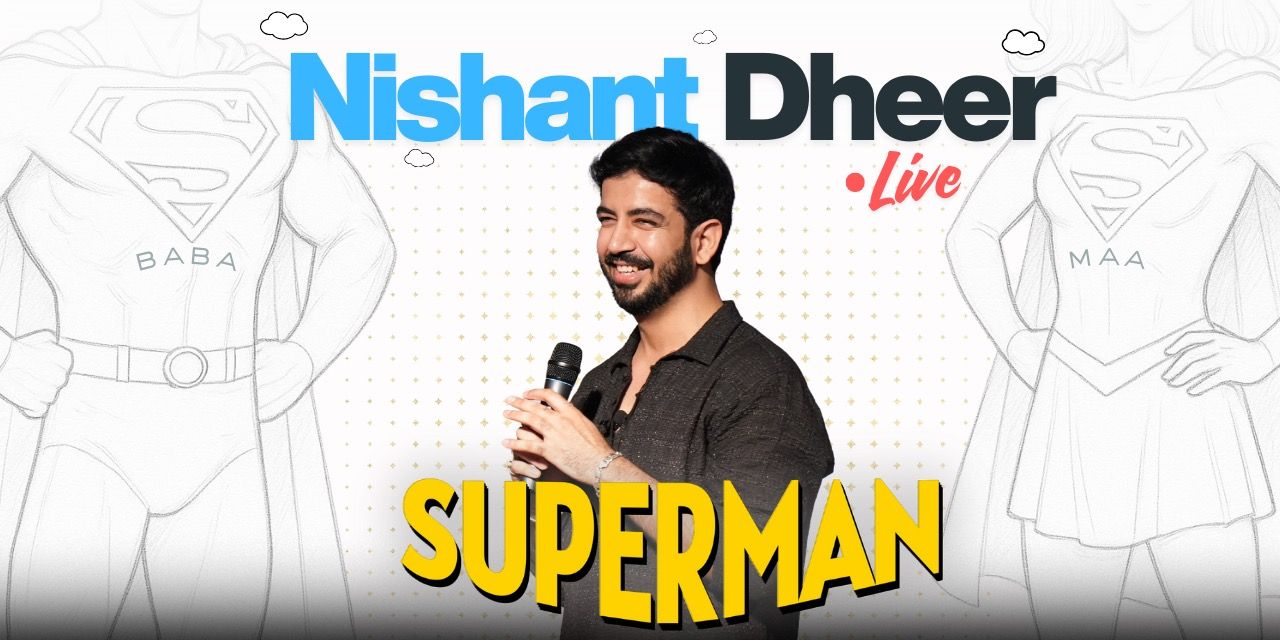 media-desktop-superman-ft-nishant-dheer-0-2025-11-6-t-12-25-45.jpg