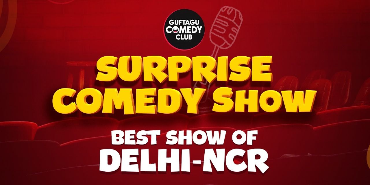 media-desktop-surprise-comedy-show-best-show-of-delhi-ncr-0-2023-12-15-t-11-56-44.jpg