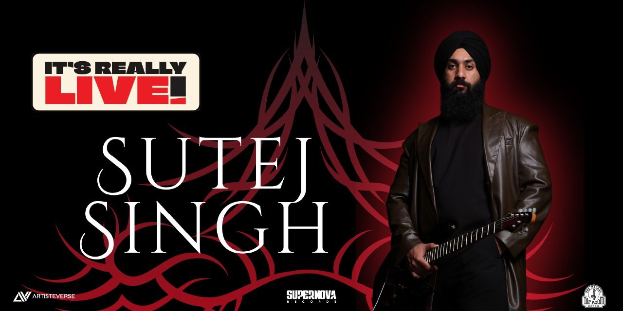 media-desktop-sutej-singh-irl-its-really-live-0-2025-9-22-t-11-12-21.jpg