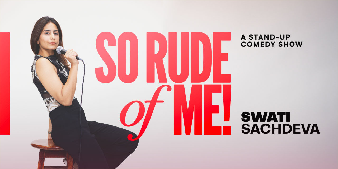 media-desktop-swati-sachdeva-so-rude-of-me-0-2024-11-5-t-12-2-40.jpg