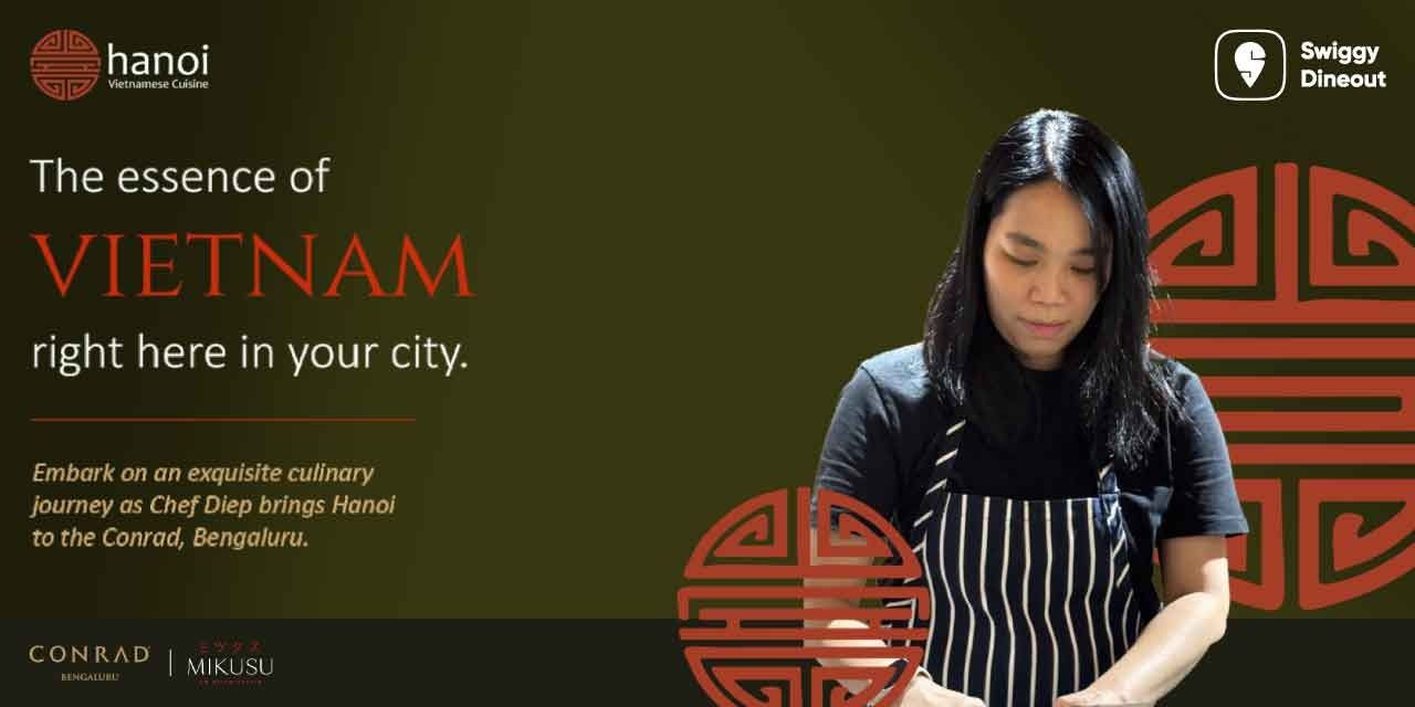 media-desktop-swiggy-x-hanoi-taste-of-vietnam-conrad-0-2024-11-27-t-10-46-33.jpg