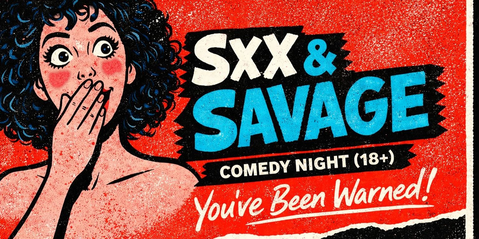 media-desktop-sxx-savage-comedy-show-comedy-night-0-2026-4-2-t-6-57-40.jpg