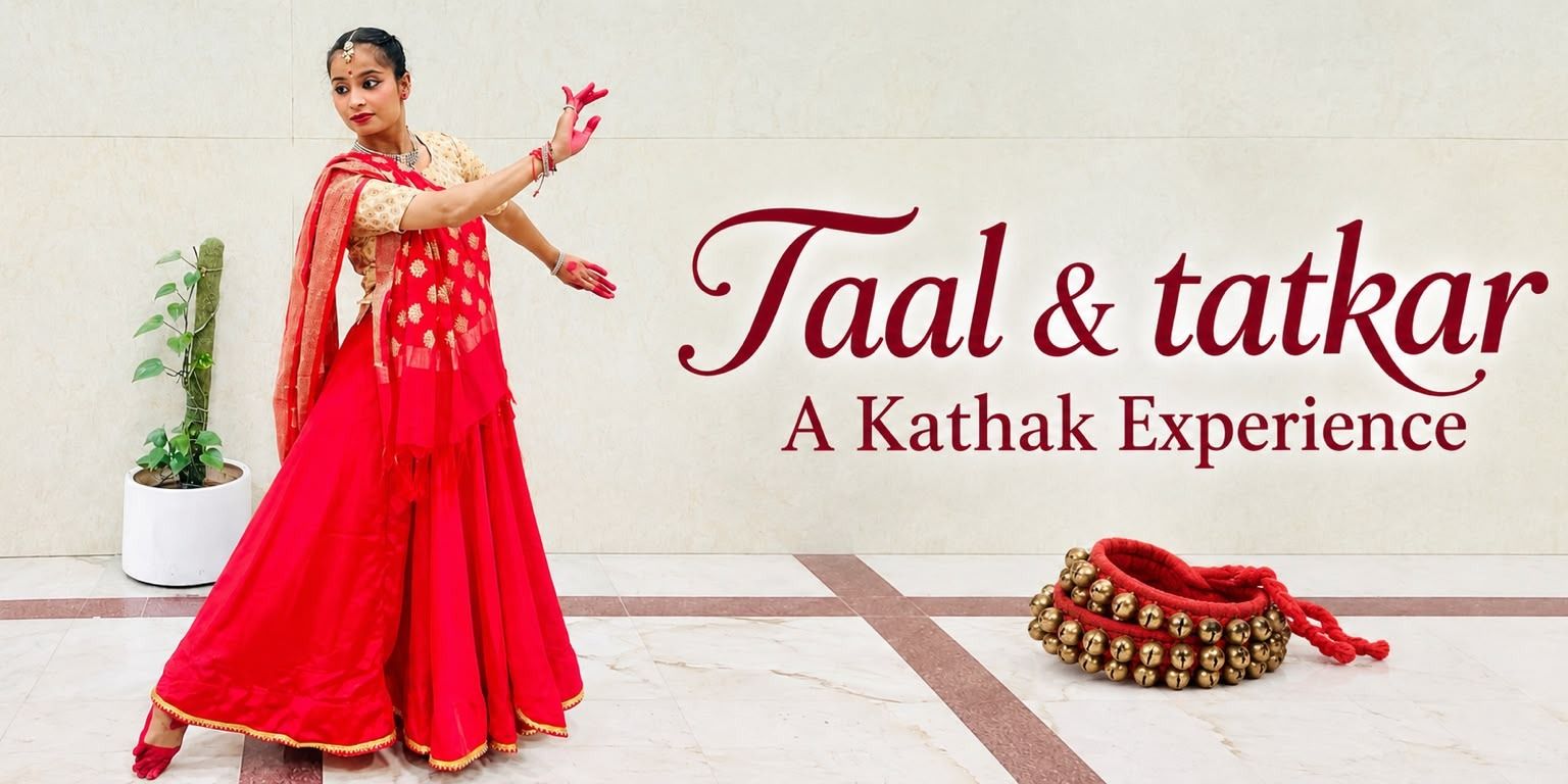 media-desktop-taal-tatkaar-a-kathak-experience-0-2026-10-7-t-14-35-37.jpg