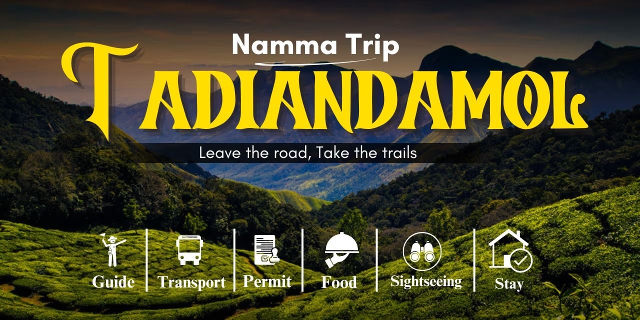Tadiandamol Trek from namma trip in Bengaluru