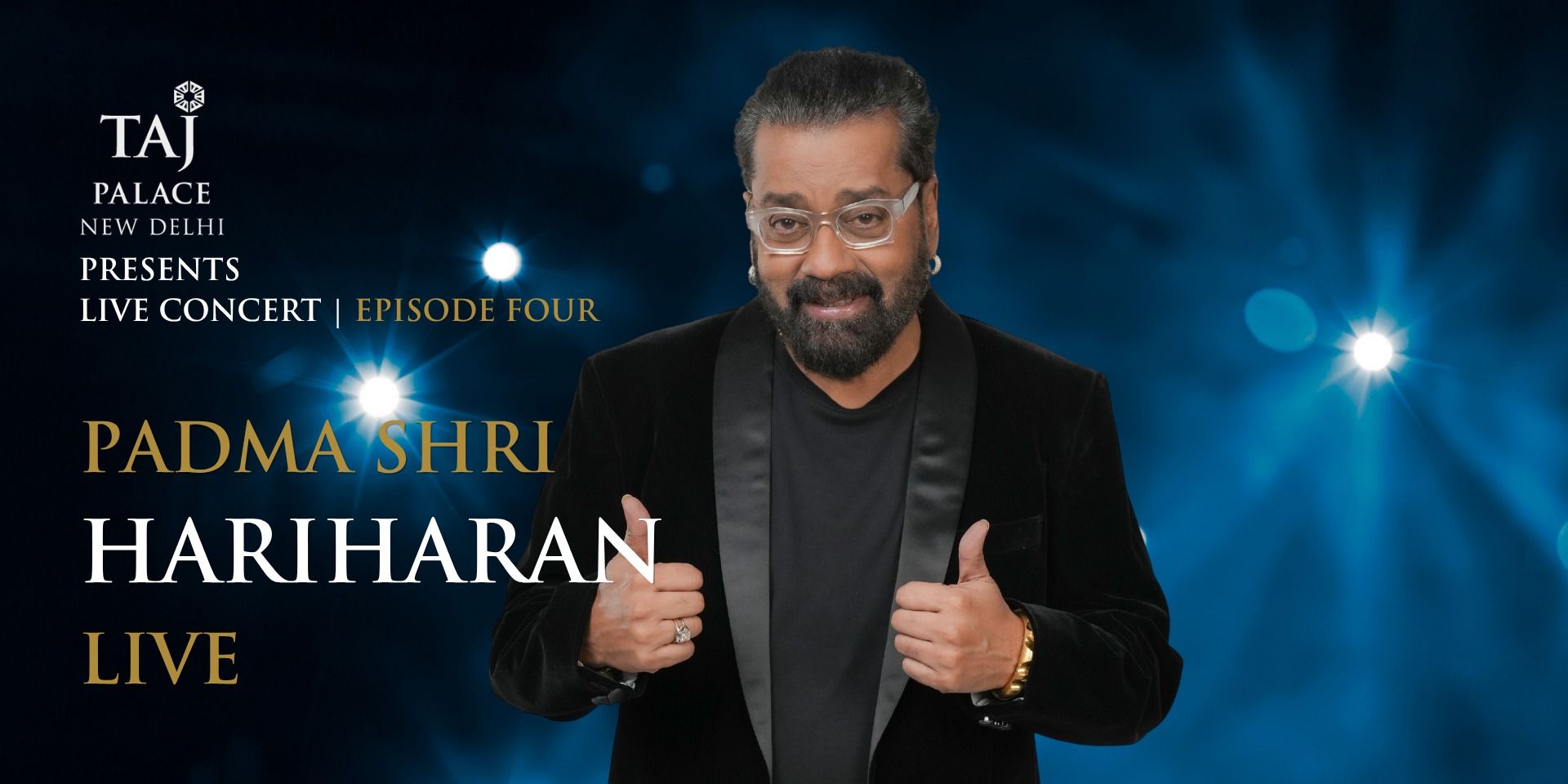 media-desktop-taj-palace-delhi-presents-padmashri-hariharan-live-0-2026-5-8-t-12-18-29.jpg