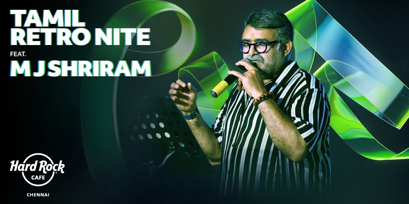 media-desktop-tamil-retro-nite-ft-mj-shriram-0-2025-4-26-t-7-50-0.jpg