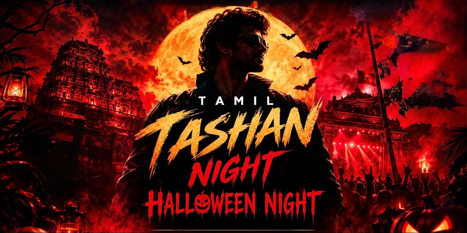 media-desktop-tamil-tashan-halloween-night-0-2026-9-30-t-12-9-45.jpg