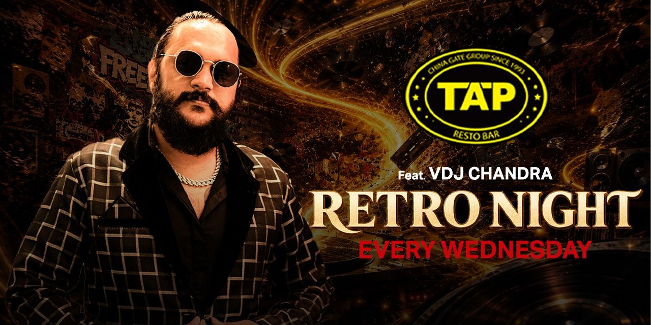 TAP Into The Night Ft. VDJ Chandra