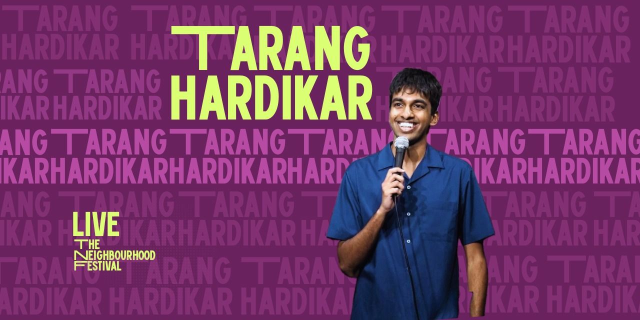 media-desktop-tarang-hardikar-live-the-neighbourhood-festival-0-2026-9-18-t-8-19-6.jpg