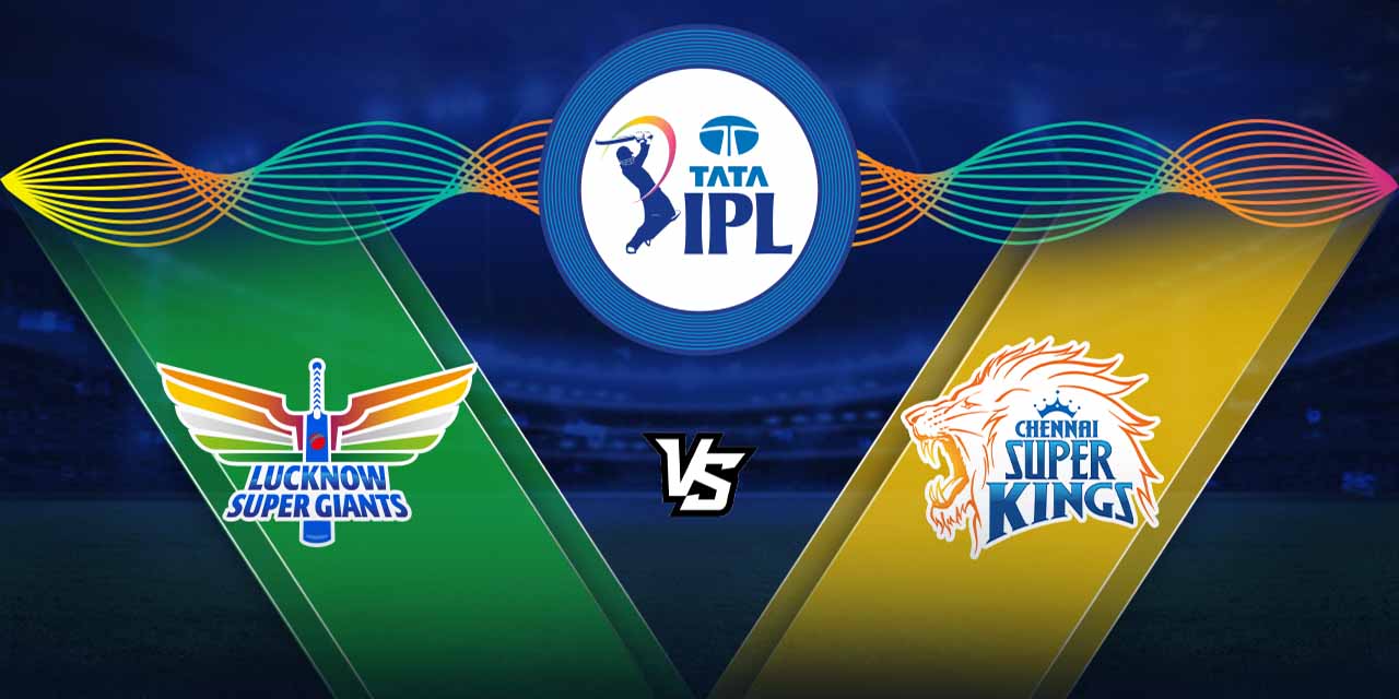 Csk Vs Lsg Match Score Watch Live Match Nvtechmania 