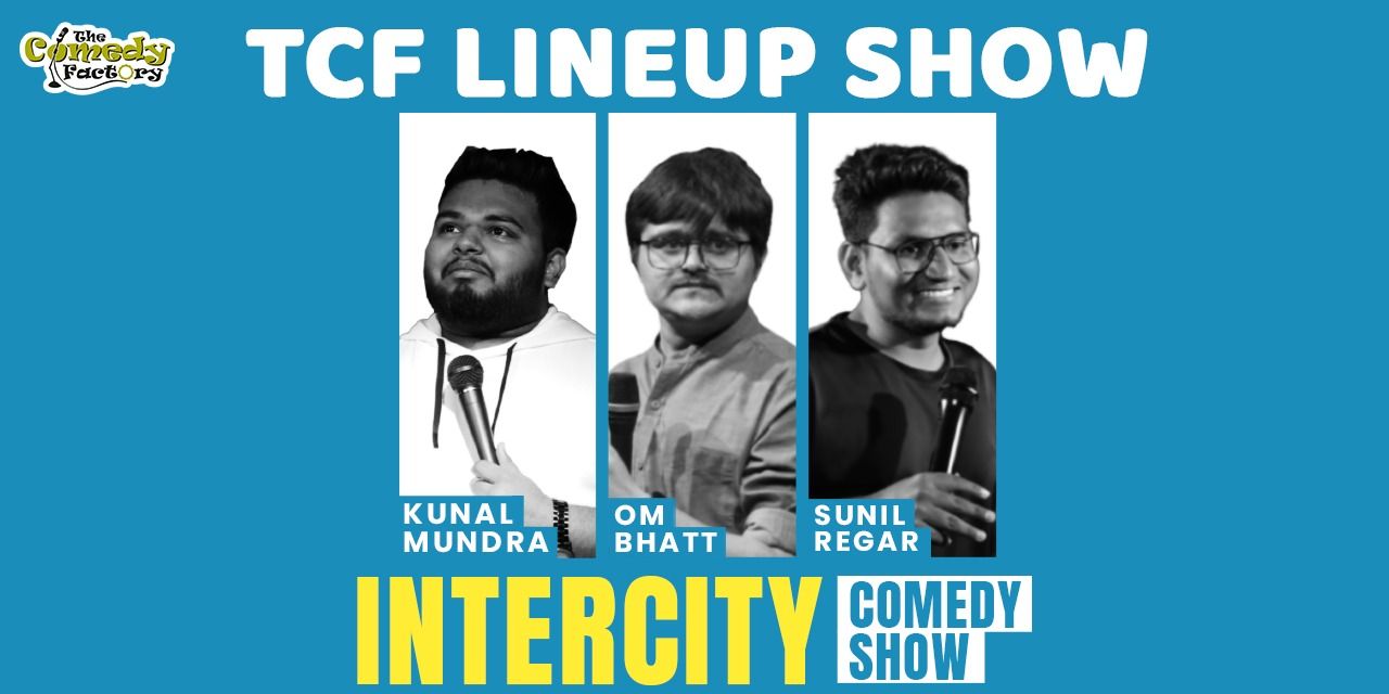 media-desktop-tcf-line-up-the-intercity-comedy-show-surat-0-2023-5-18-t-11-48-11.jpg