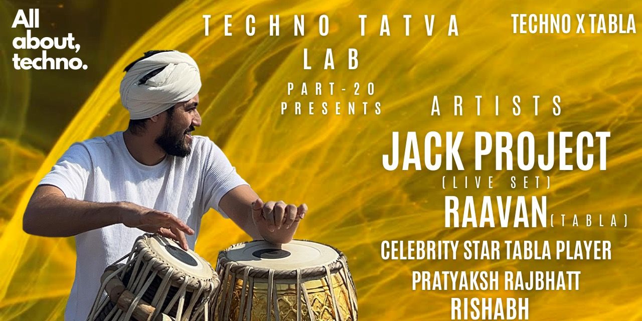 media-desktop-techno-tatva-lab-part-20-techno-x-tabla-0-2024-6-6-t-5-15-39.jpg
