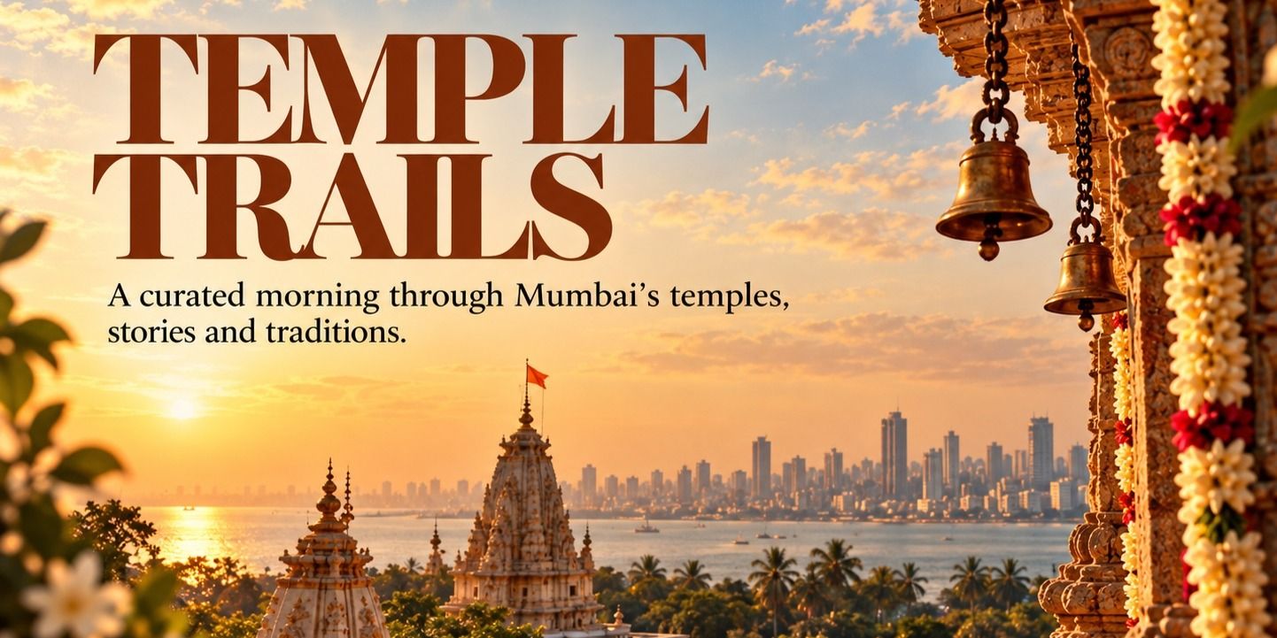 Temple Trails: Ek Yatra, Anek Darshan in Mumbai