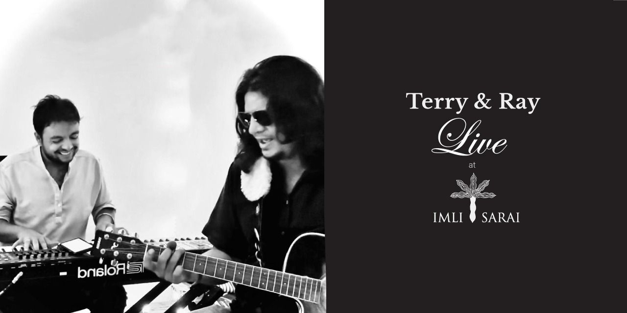 Terry & Ray Live at Imli Sarai music-shows Event Tickets Hyderabad ...