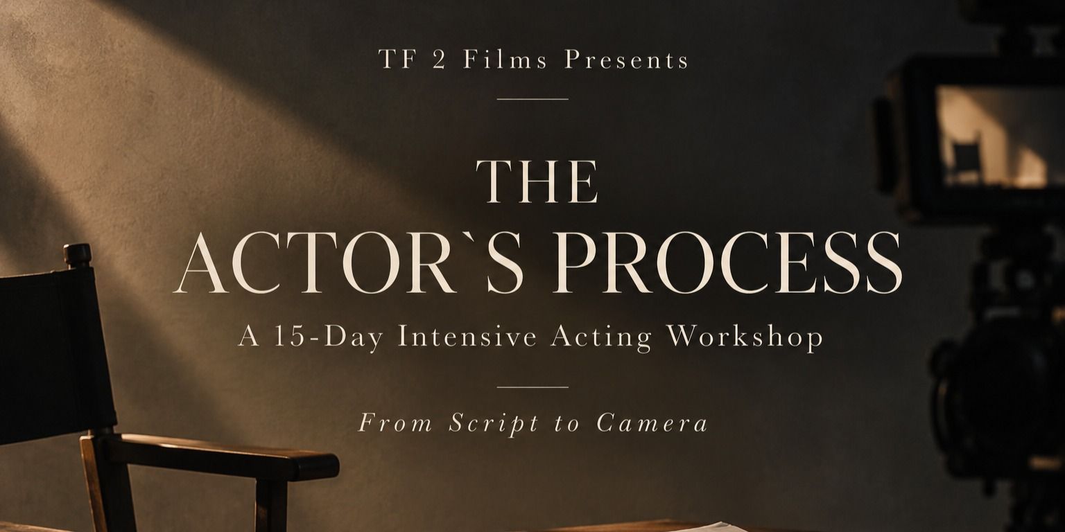 media-desktop-tf-2-films-presents-the-actor-s-process-0-2026-9-5-t-18-25-52.jpg