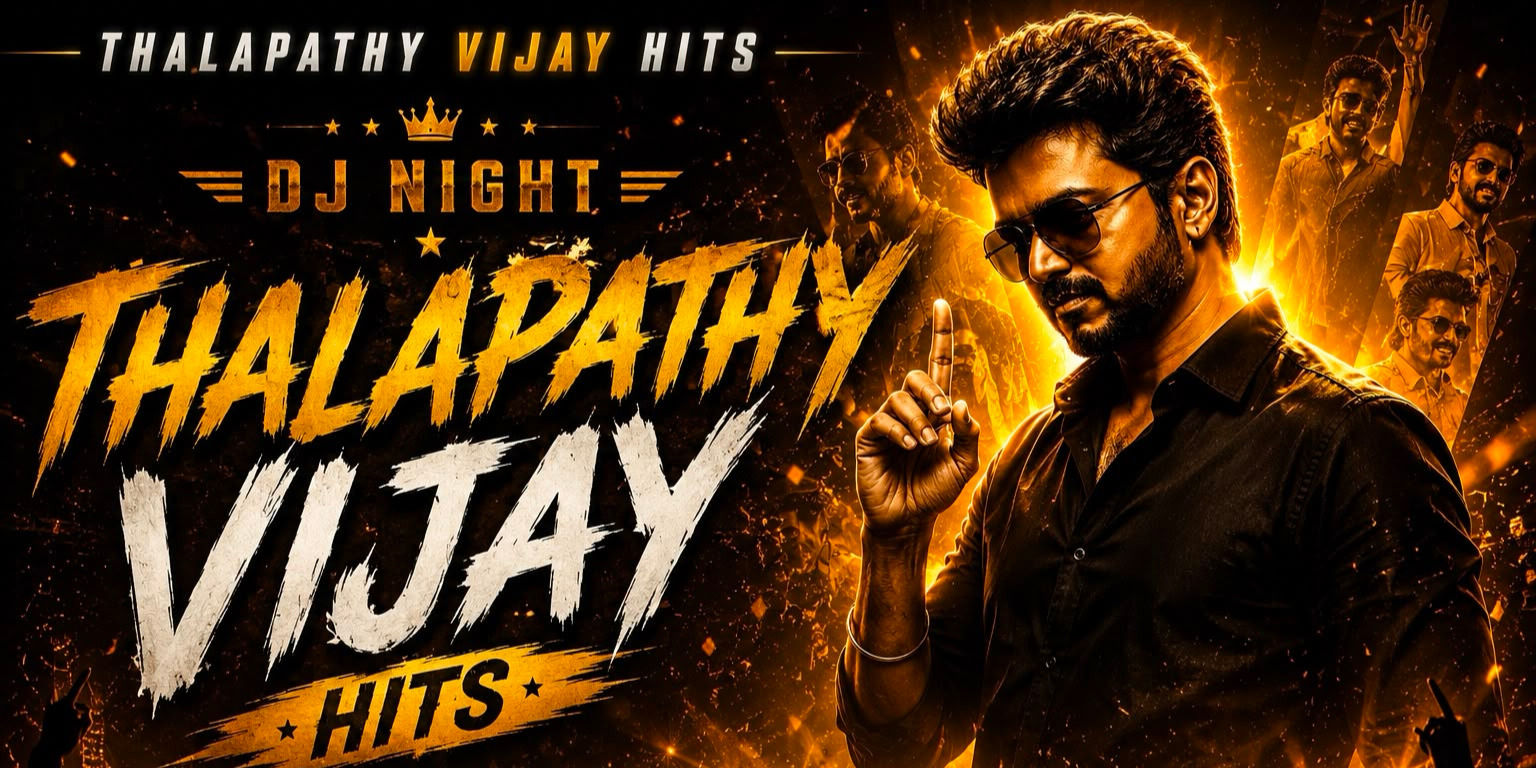 media-desktop-thalapathy-vijay-hits-tamil-dj-night-0-2026-6-27-t-6-48-23.jpg