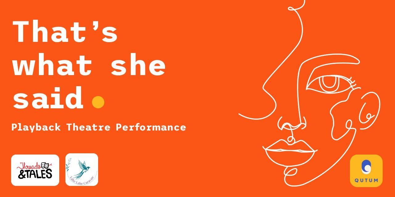 media-desktop-that-s-what-she-said-a-playback-theater-0-2025-2-25-t-3-15-49.jpg
