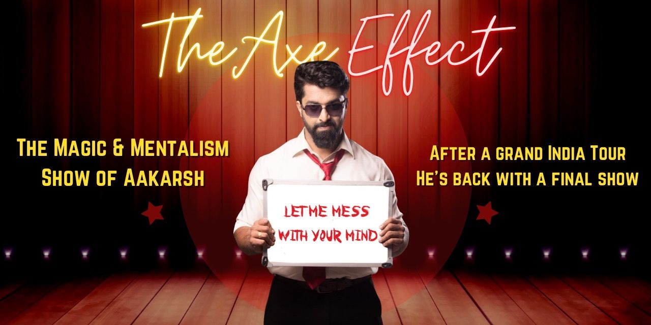 media-desktop-the-axe-effect-magic-mentalism-show-of-aakarsh-0-2025-1-28-t-7-8-6.jpg