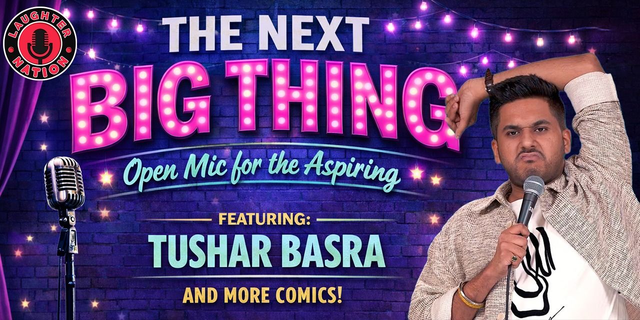 media-desktop-the-big-mic-ft-tushar-basra-0-2026-2-17-t-20-27-50.jpg