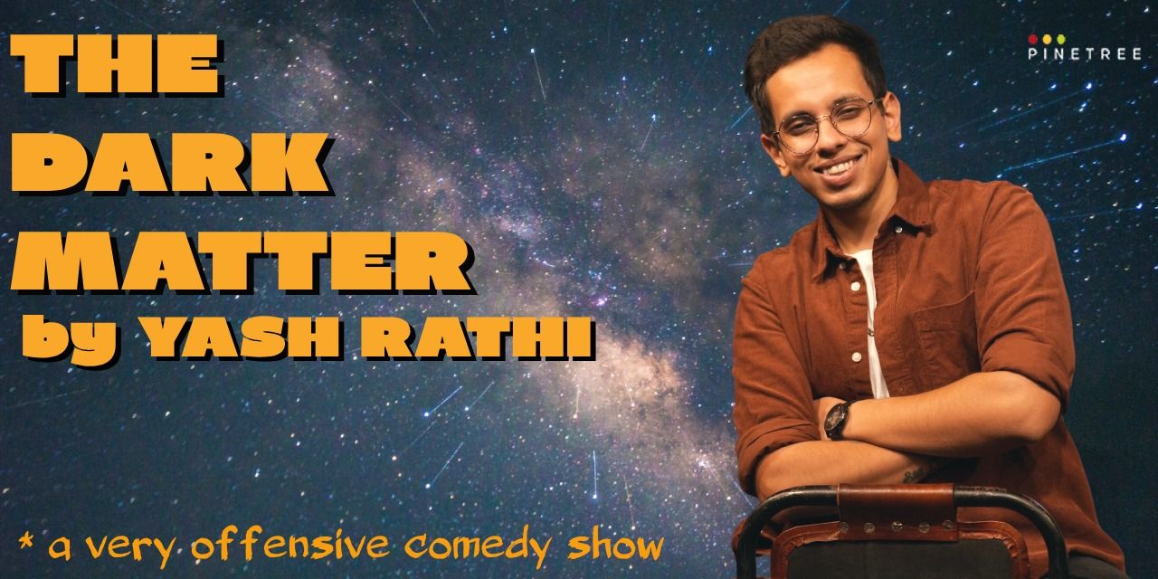 The Dark Matter by Yash Rathi in Ahmedabad