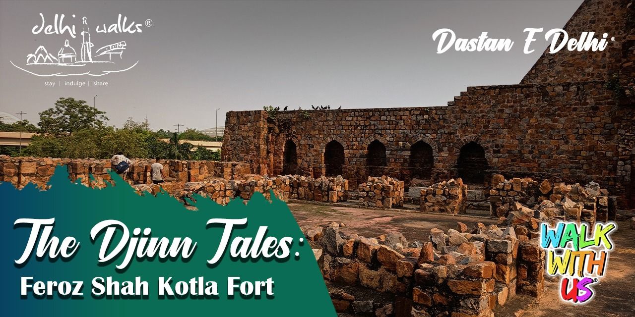 media-desktop-the-djinn-tales-feroz-shah-kotla-fort-0-2023-11-6-t-10-53-17.jpg