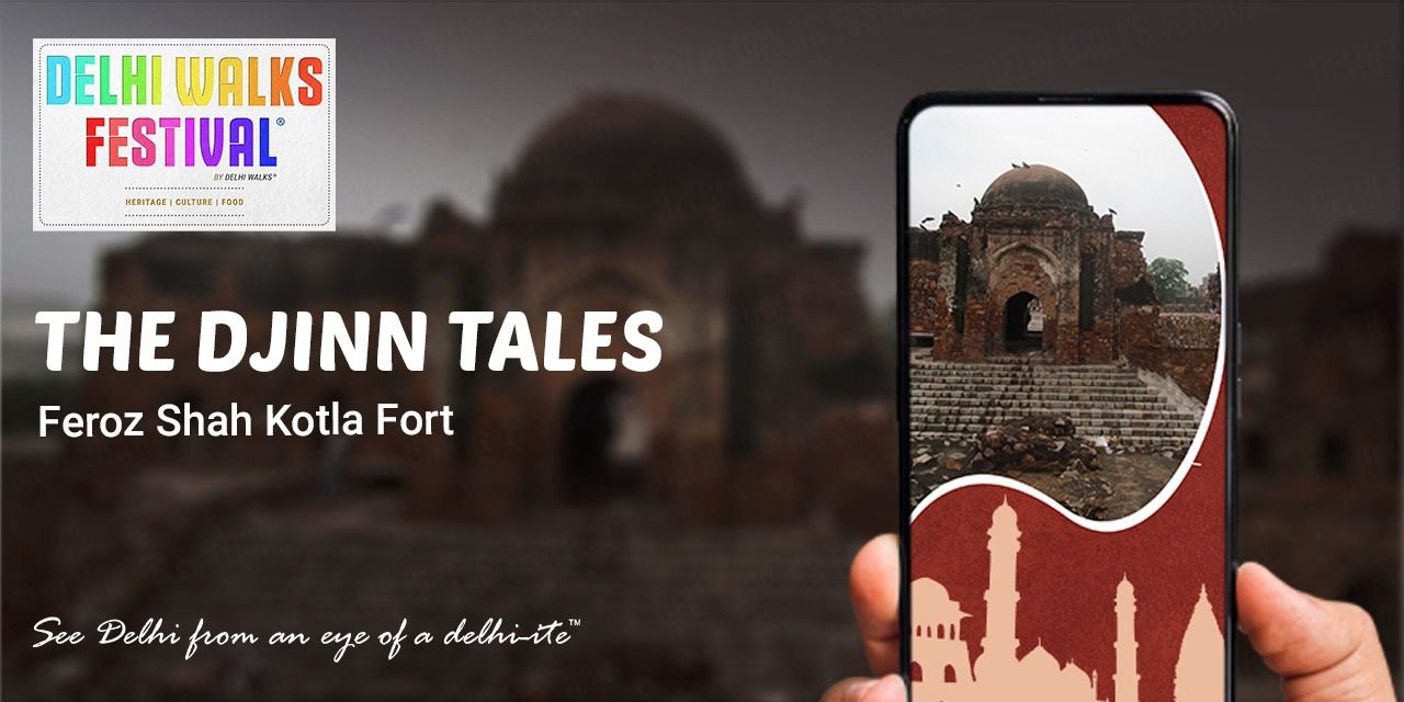 media-desktop-the-djinn-tales-feroz-shah-kotla-fort-0-2023-9-20-t-12-38-11.jpg