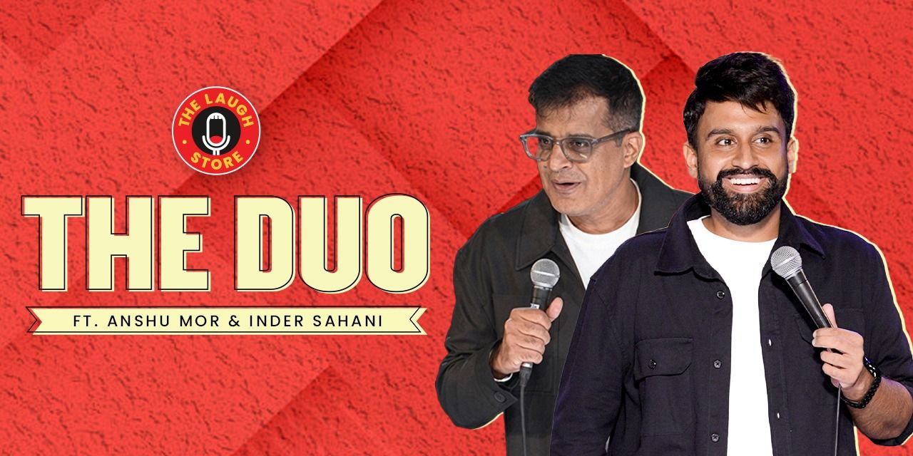 media-desktop-the-duo-ft-inder-sahani-anshu-mor-0-2026-7-6-t-10-57-31.jpg