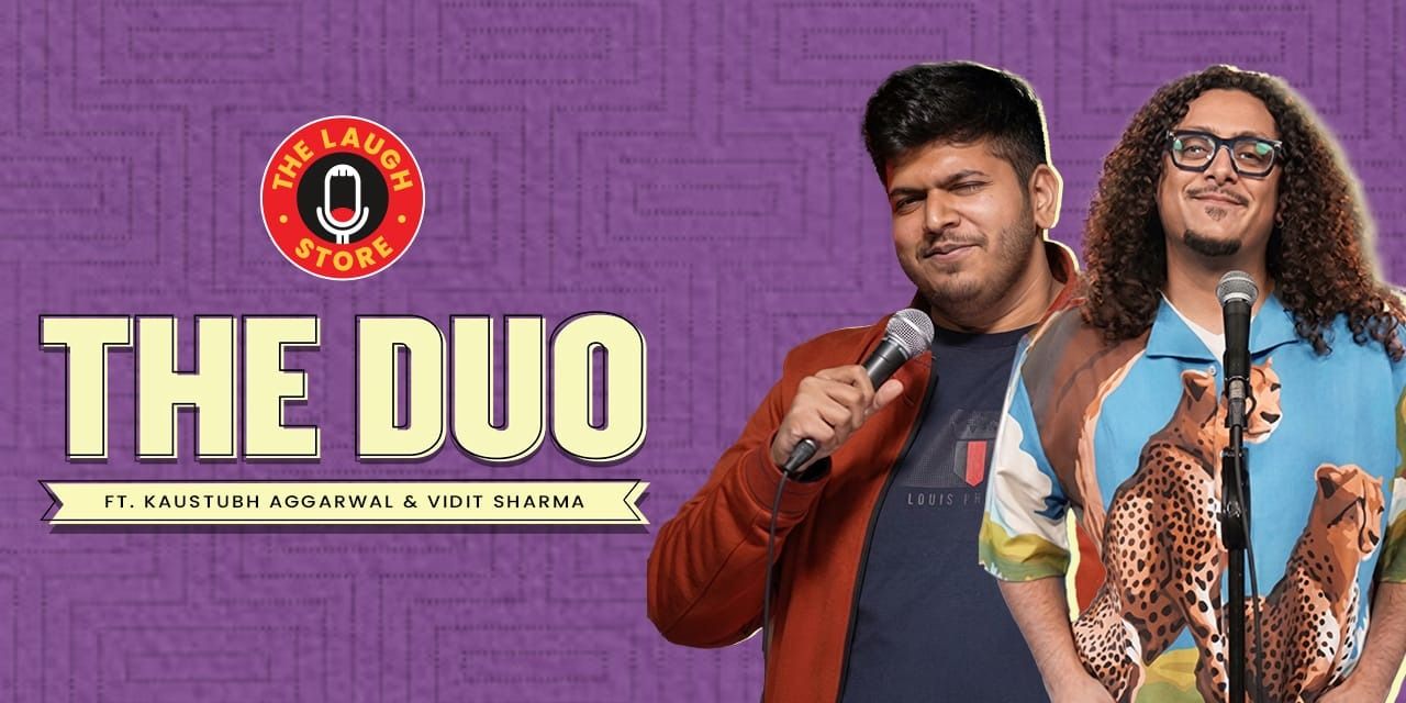 media-desktop-the-duo-ft-kaustubh-aggarwal-vidit-sharma-0-2026-10-3-t-12-32-15.jpg