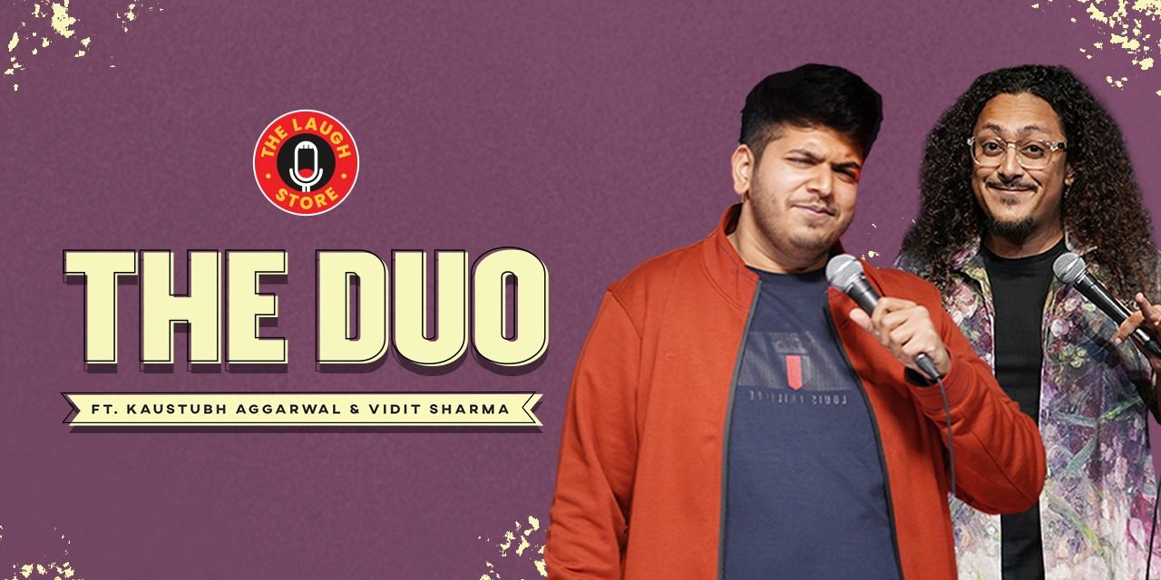 media-desktop-the-duo-ft-kaustubh-aggarwal-vidit-sharma-0-2026-6-7-t-9-40-27.jpg