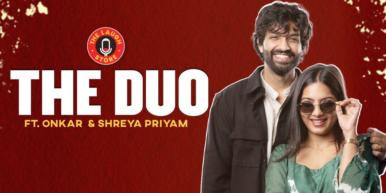 media-desktop-the-duo-ft-onkar-shreya-priyam-0-2026-6-21-t-11-30-27.jpg