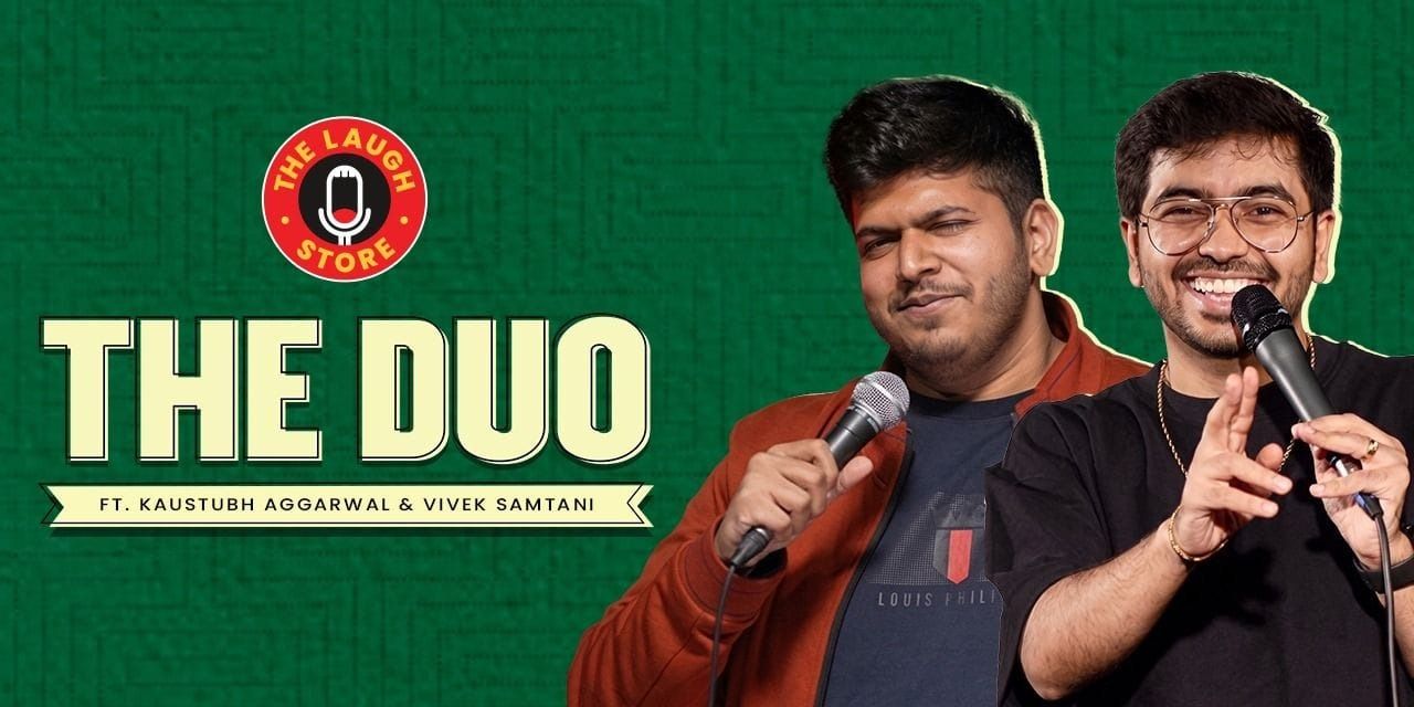 media-desktop-the-duo-ft-vivek-samtani-kaustubh-aggarwal-0-2026-6-22-t-13-4-20.jpg
