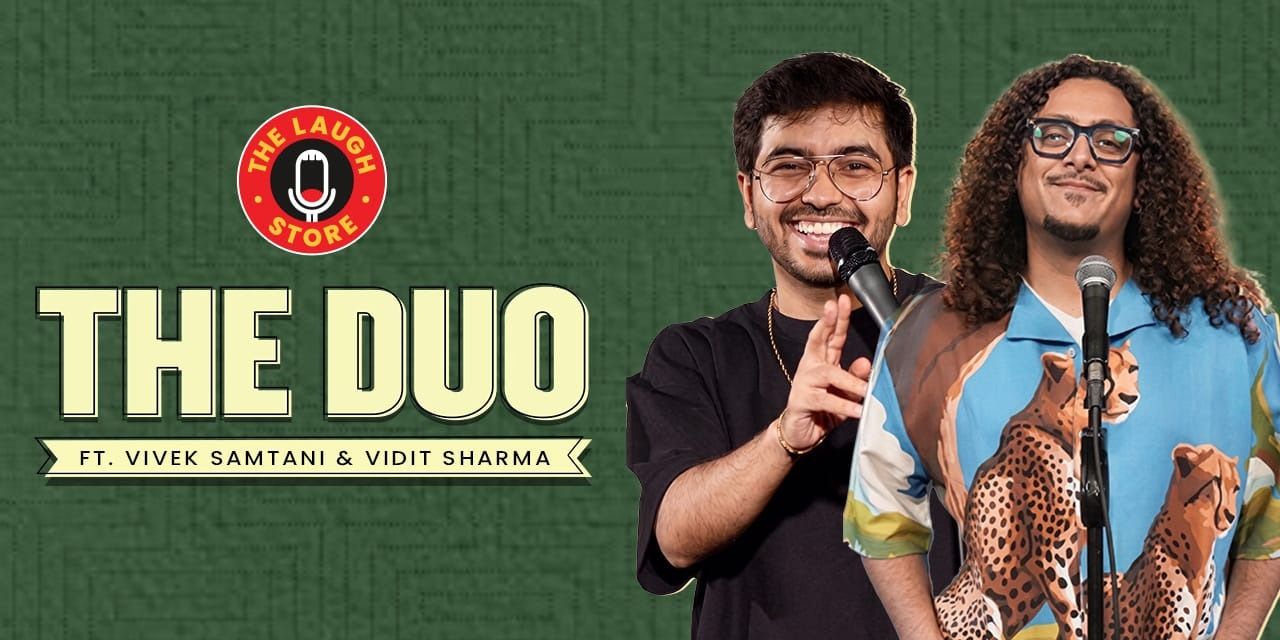 media-desktop-the-duo-ft-vivek-samtani-vidit-sharma-0-2026-8-31-t-17-45-2.jpg