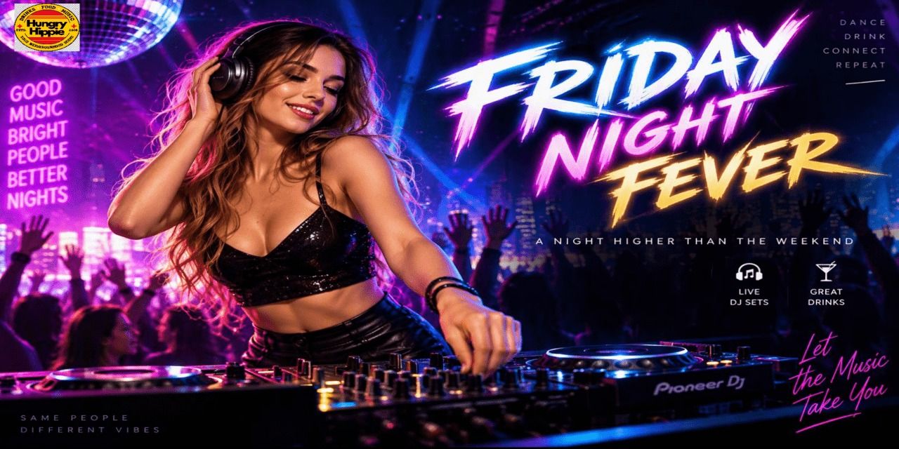 media-desktop-the-friday-night-fever-party-hungry-hippie-0-2026-10-8-t-20-15-38.jpg