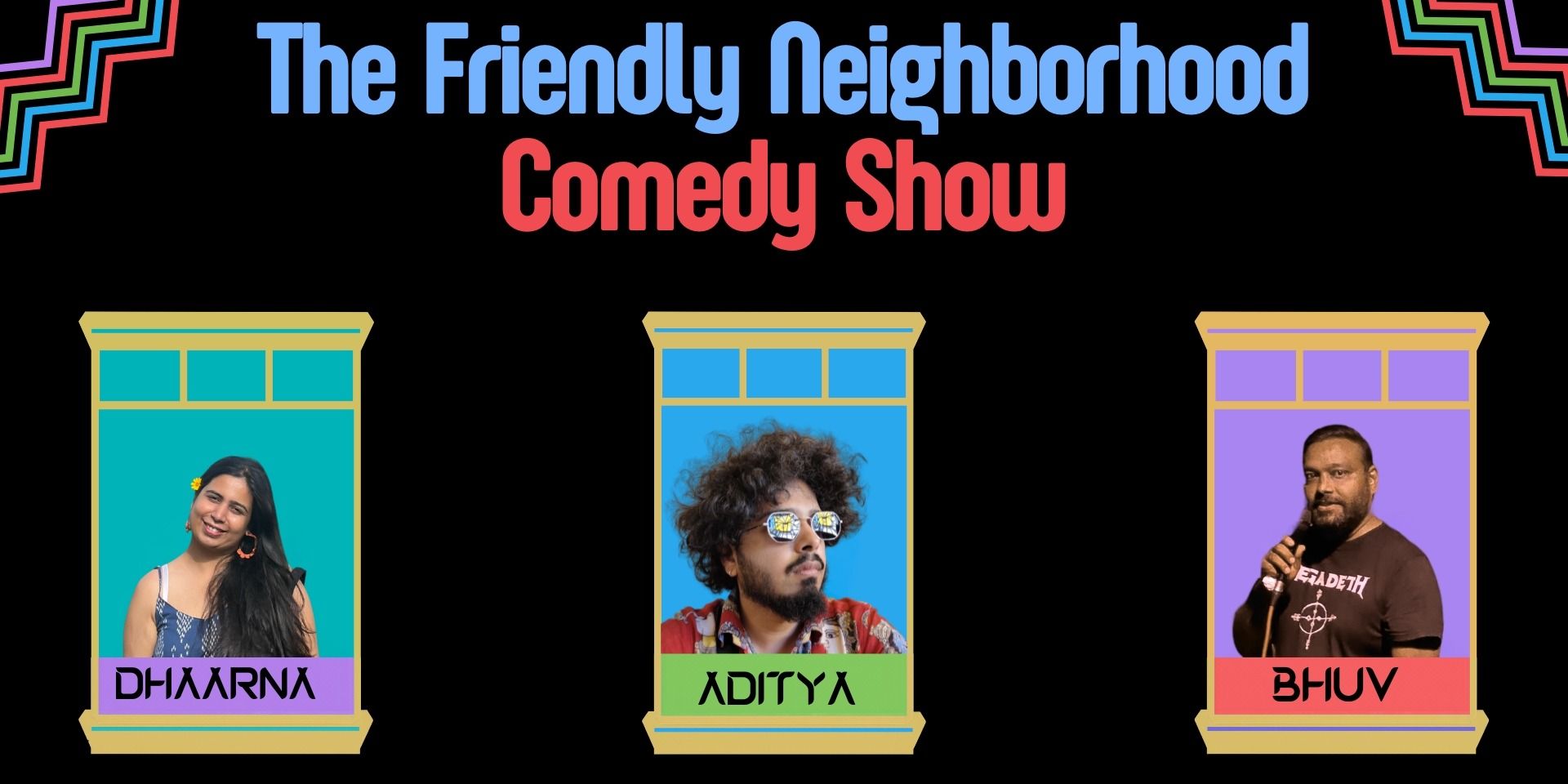 The Friendly Neighborhood Comedy Show poster