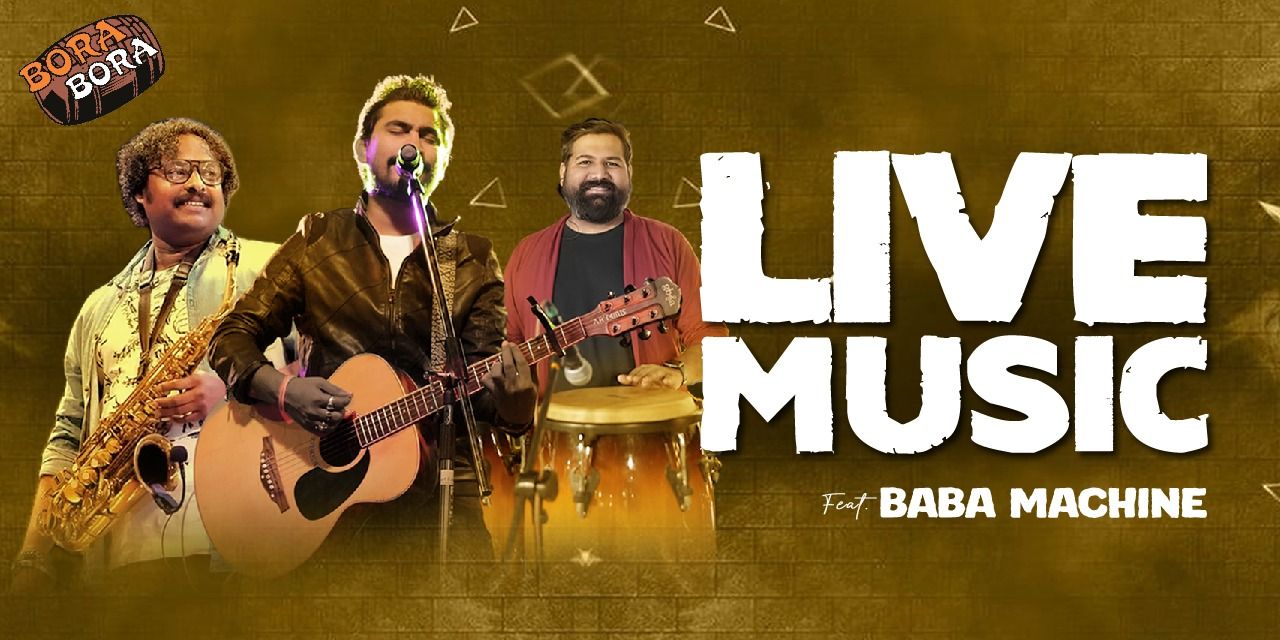 media-desktop-the-juhu-playlist-ft-baba-machine-bora-bora-juhu-0-2026-7-8-t-14-19-55.jpg