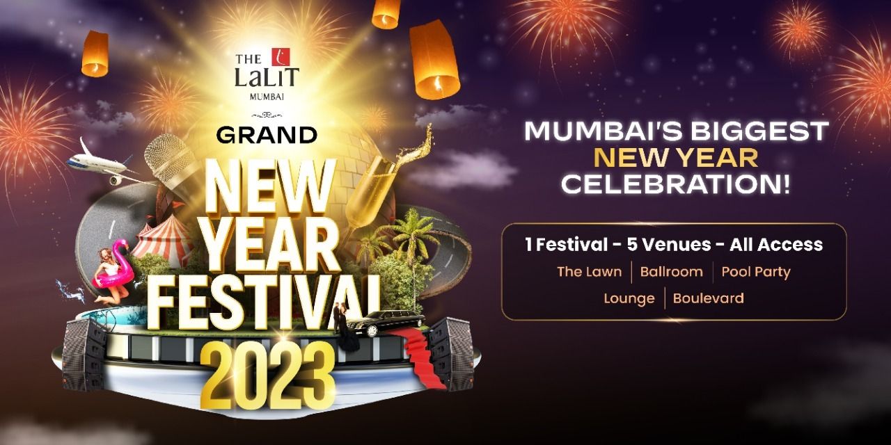 The Lalit Mumbai – Grand New Year Festival 2023