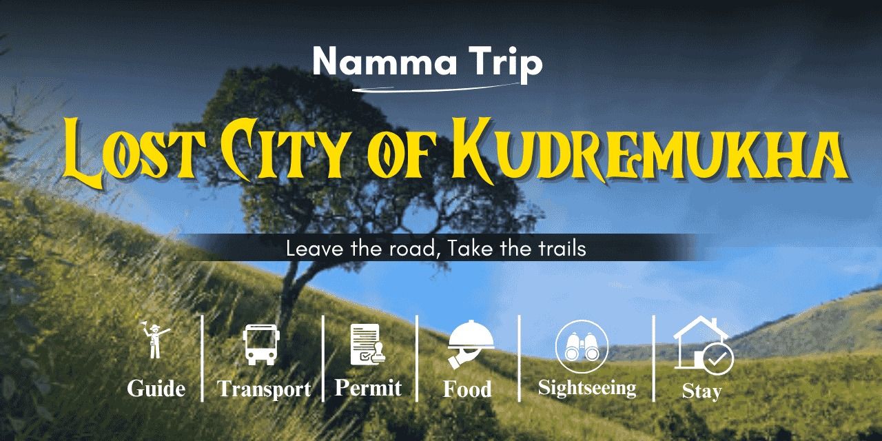 the Lost City of Kudremukha in Bengaluru